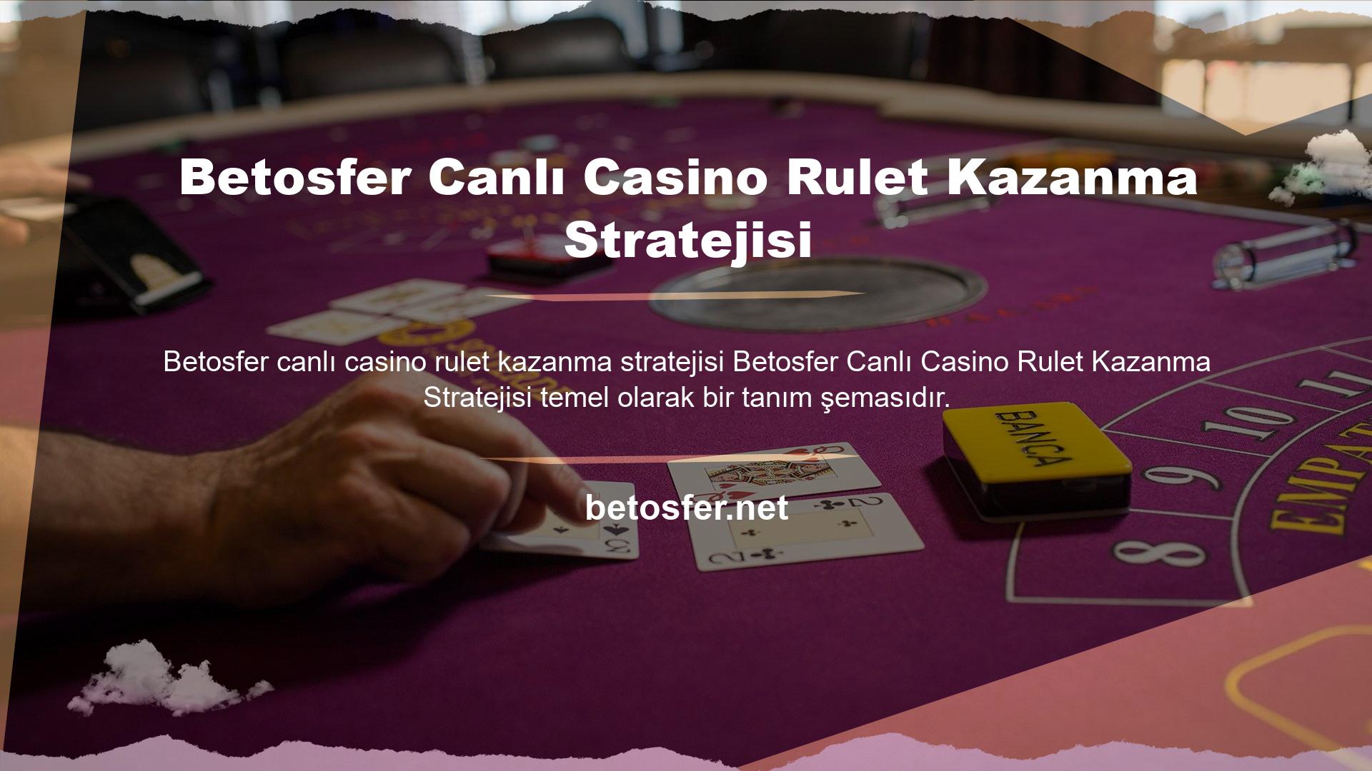 Betosfer Canlı Casino Rulet Kazanma Stratejisi