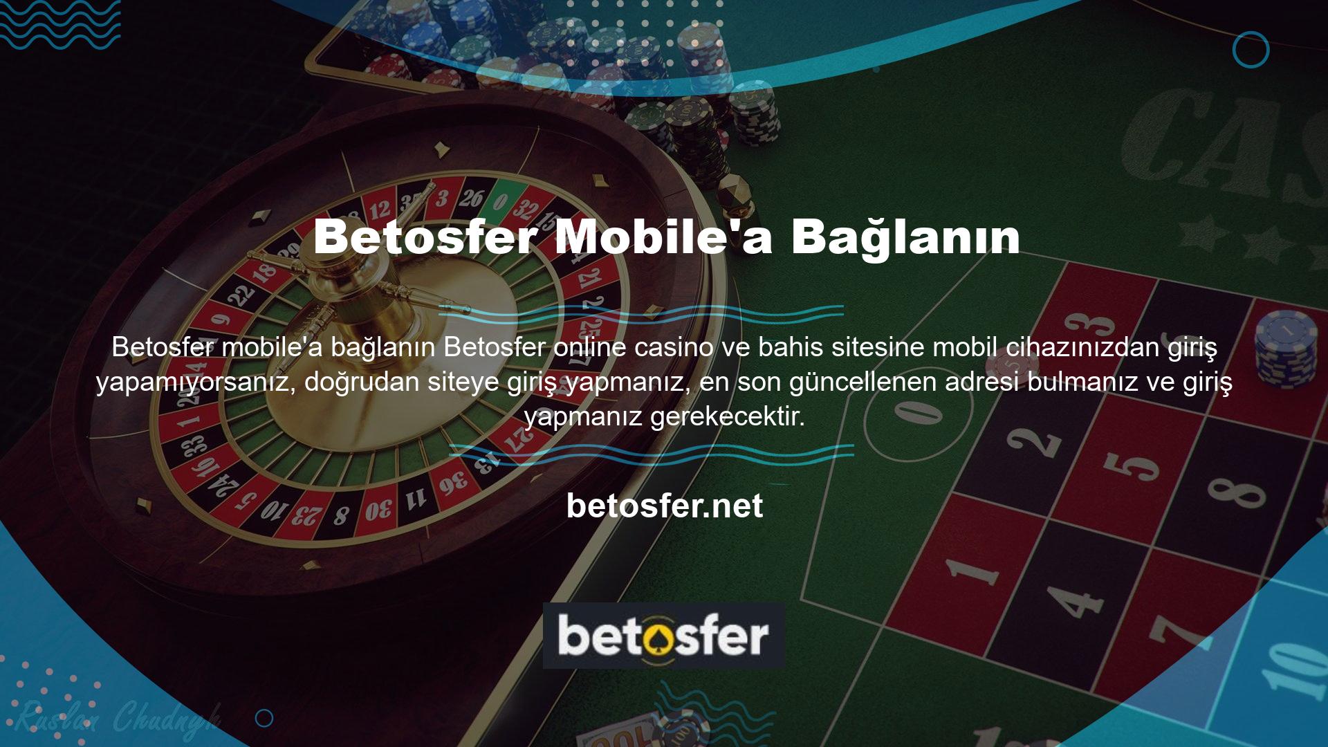 Betosfer mobil'e bağlanın ve ülkemizin canlı casino ve bahis sitesi olarak seçebileceğiniz en iyi bahis sitesidir